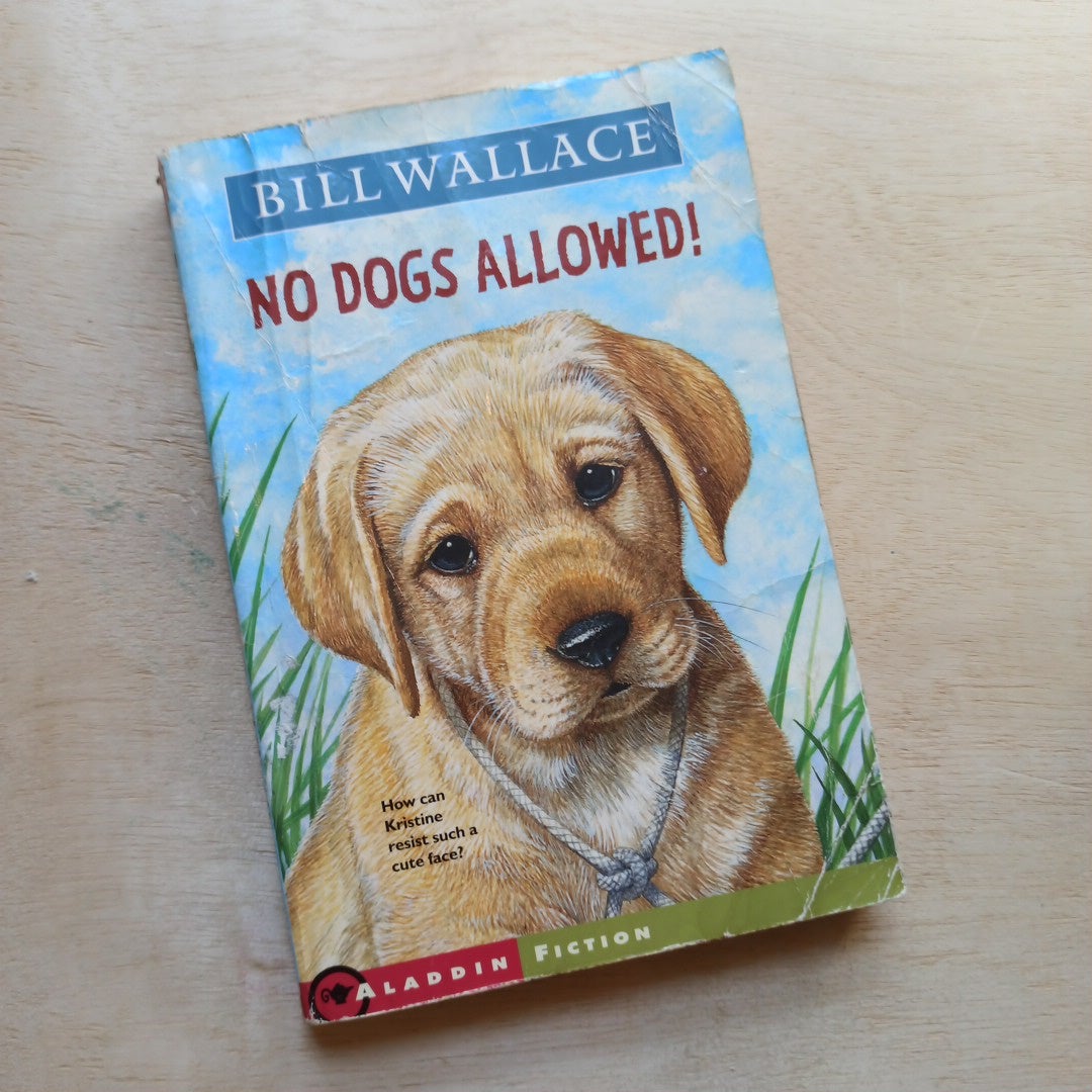 No Dogs Allowed!