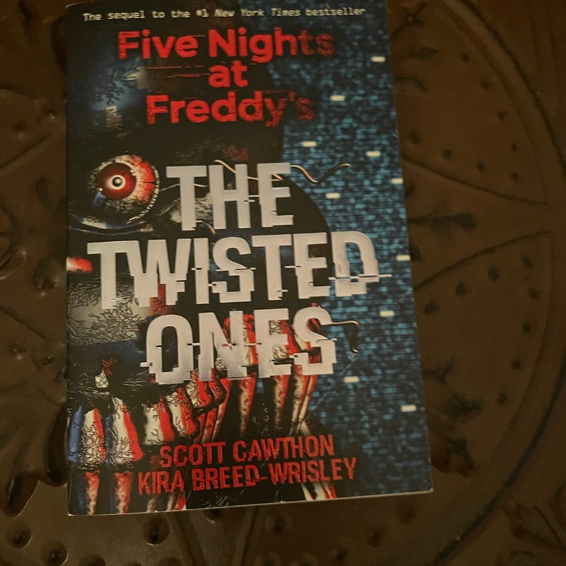 Five nights at Freddy’s  The twisted ones