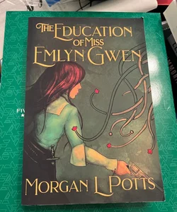 The Education of Miss Emlyn Gwen