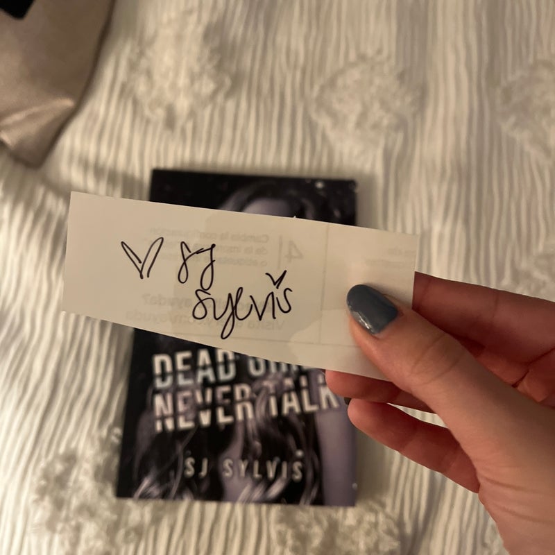 Dead Girls Never Talk (The Last Chapter edition w BOOKPLATE)