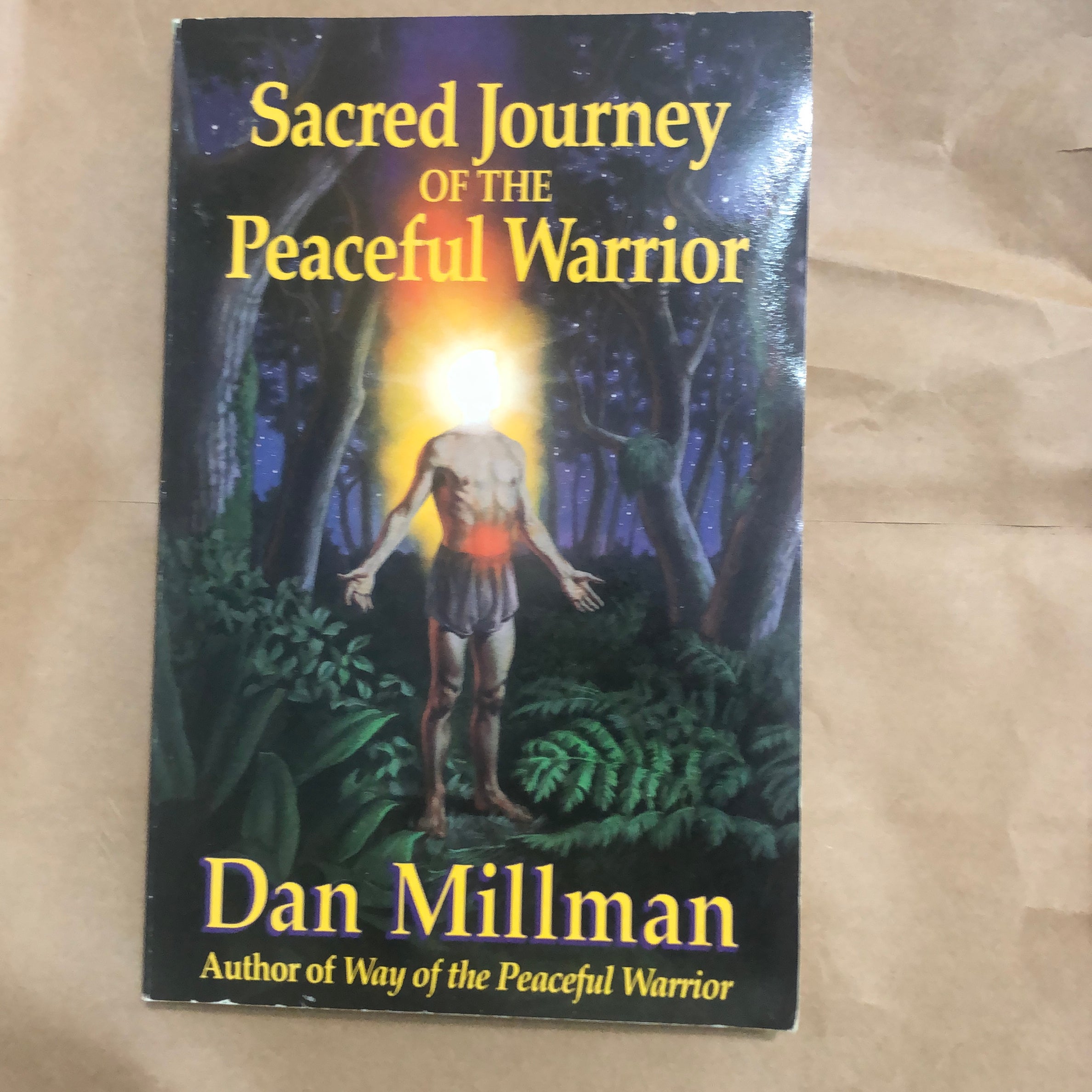 Sacred Journey of the Peaceful Warrior