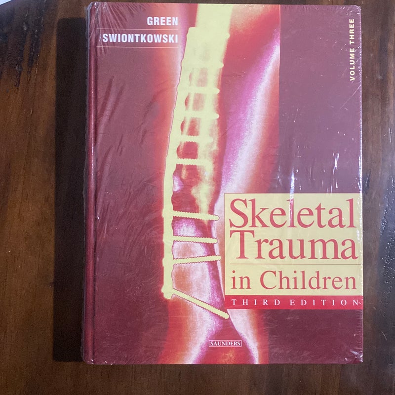 Skeletal Trauma in Children