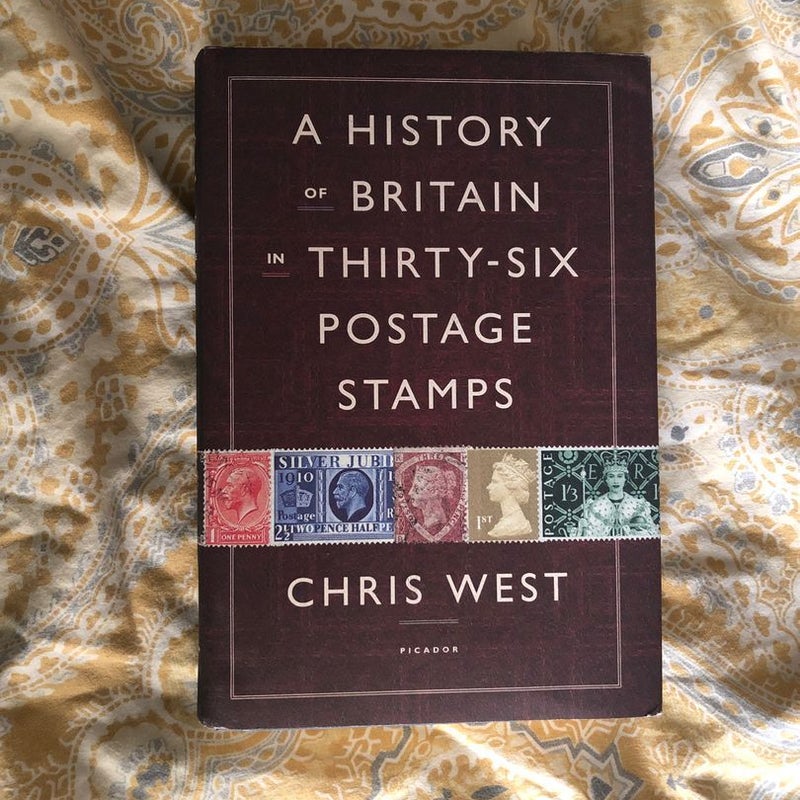 A History of Britain in Thirty-Six Postage Stamps