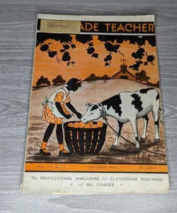 Grade Teacher Magazine Vol LIV No. 1 September 1936