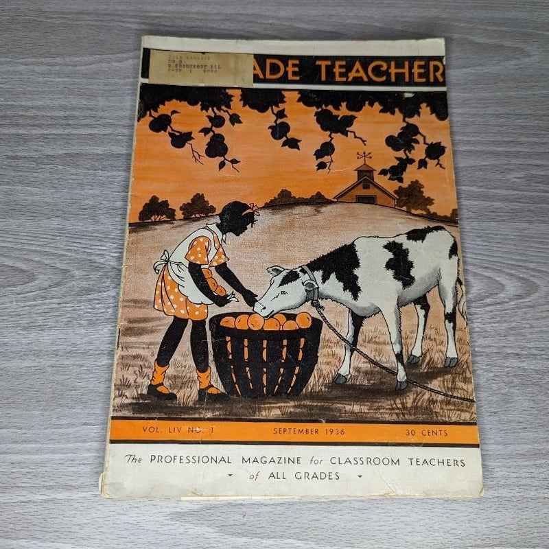 Grade Teacher Magazine Vol LIV No. 1 September 1936