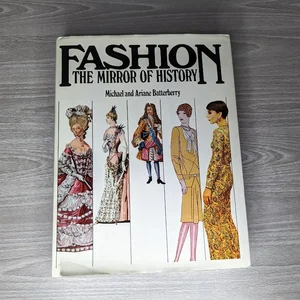 Fashion the Mirror of History