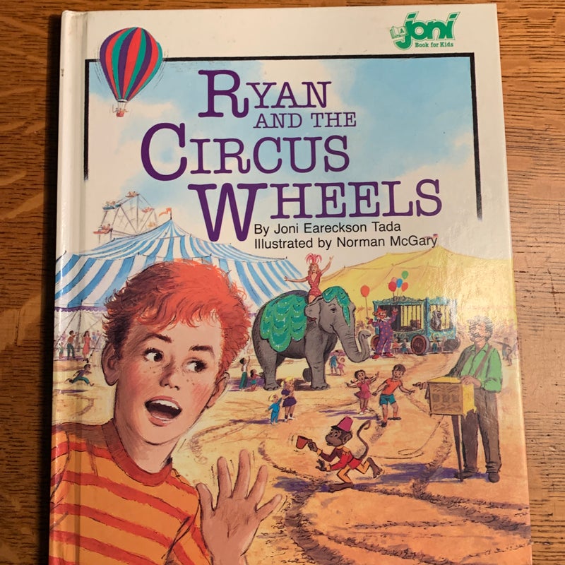 Ryan and the Circus Wheels