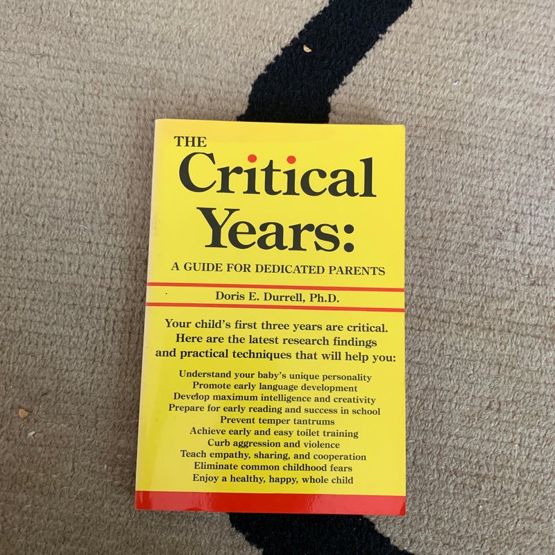 The Critical Years