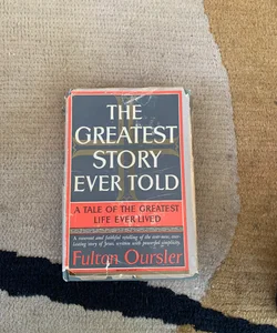 The Greatest Story ever Told