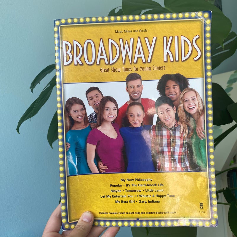 Broadway Kids (COMES WITH CD!)