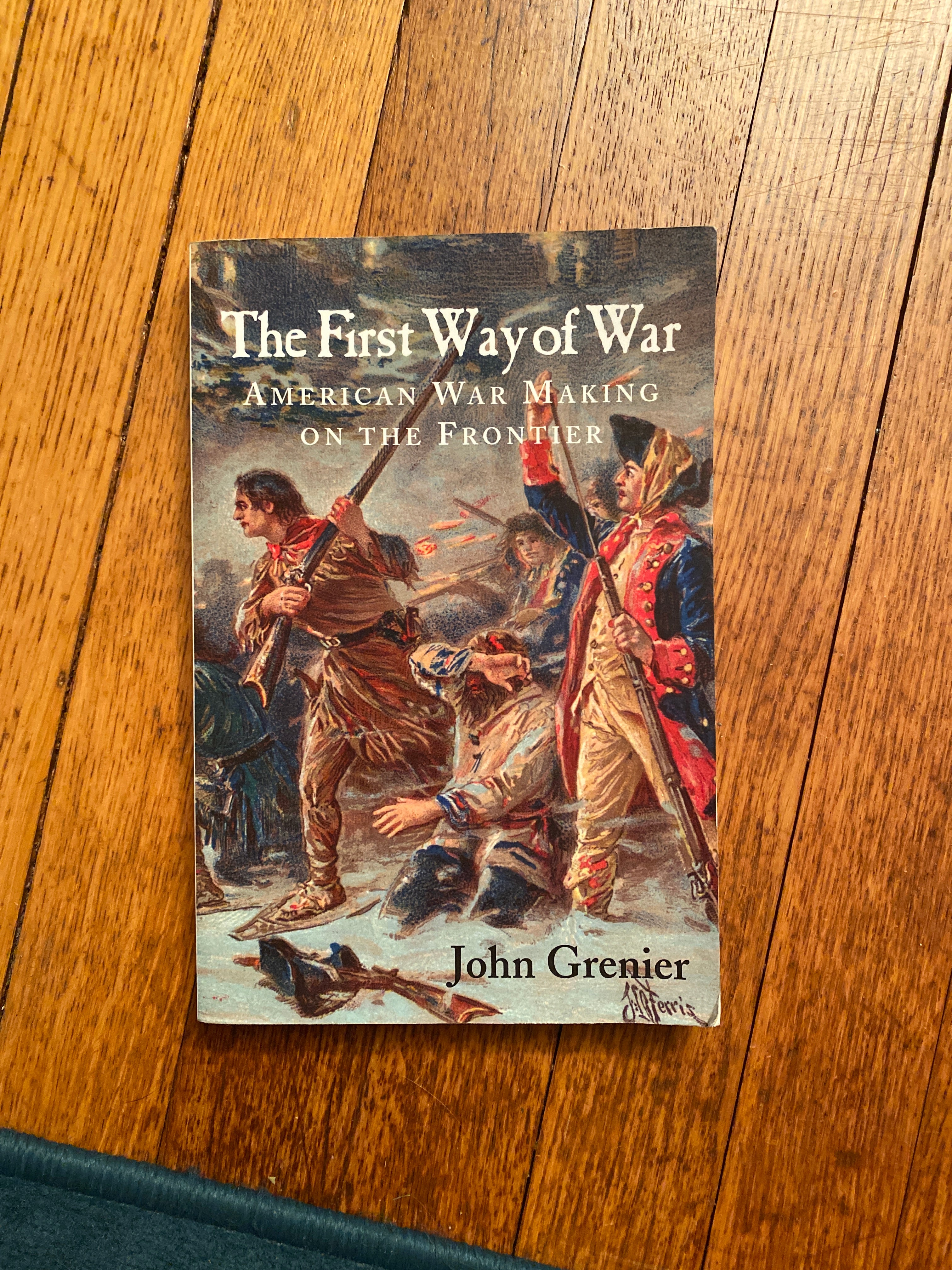 The First Way of War