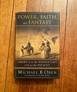 Power, Faith and Fantasy
