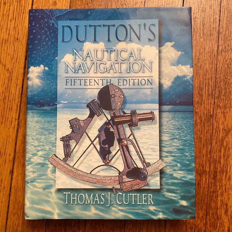 Dutton's Nautical Navigation