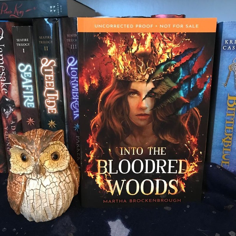 Into the Bloodred Woods (Advanced Readers Copy)