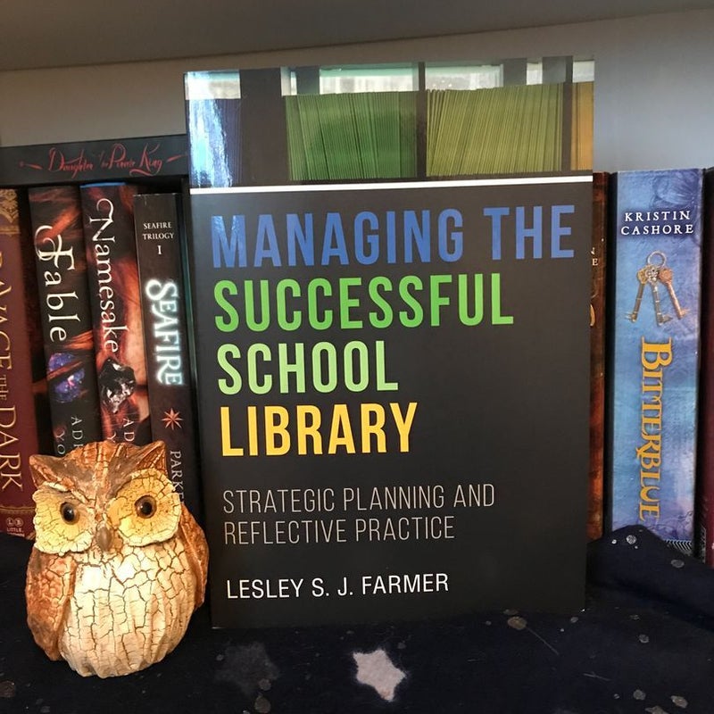 Managing the Successful School Library