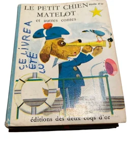 Le Petit Chien Matelot: et autres contes