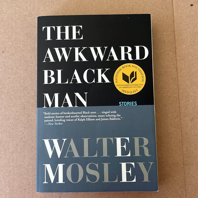 The Awkward Black Man (autographed)