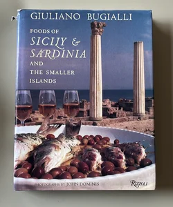 Foods of Sicily and Sardinia and the Smaller Islands