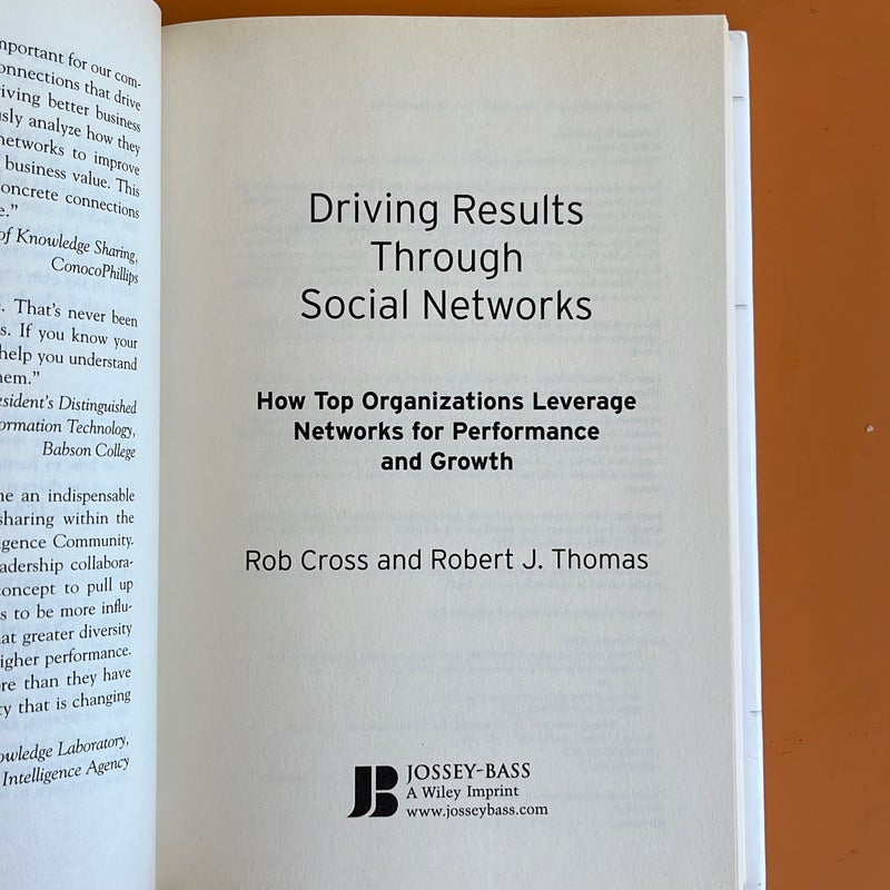 Driving Results Through Social Networks