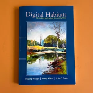 Digital Habitats