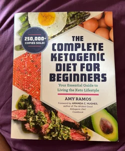 The Complete Ketogenic Diet for Beginners