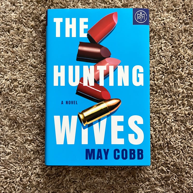 The Hunting Wives