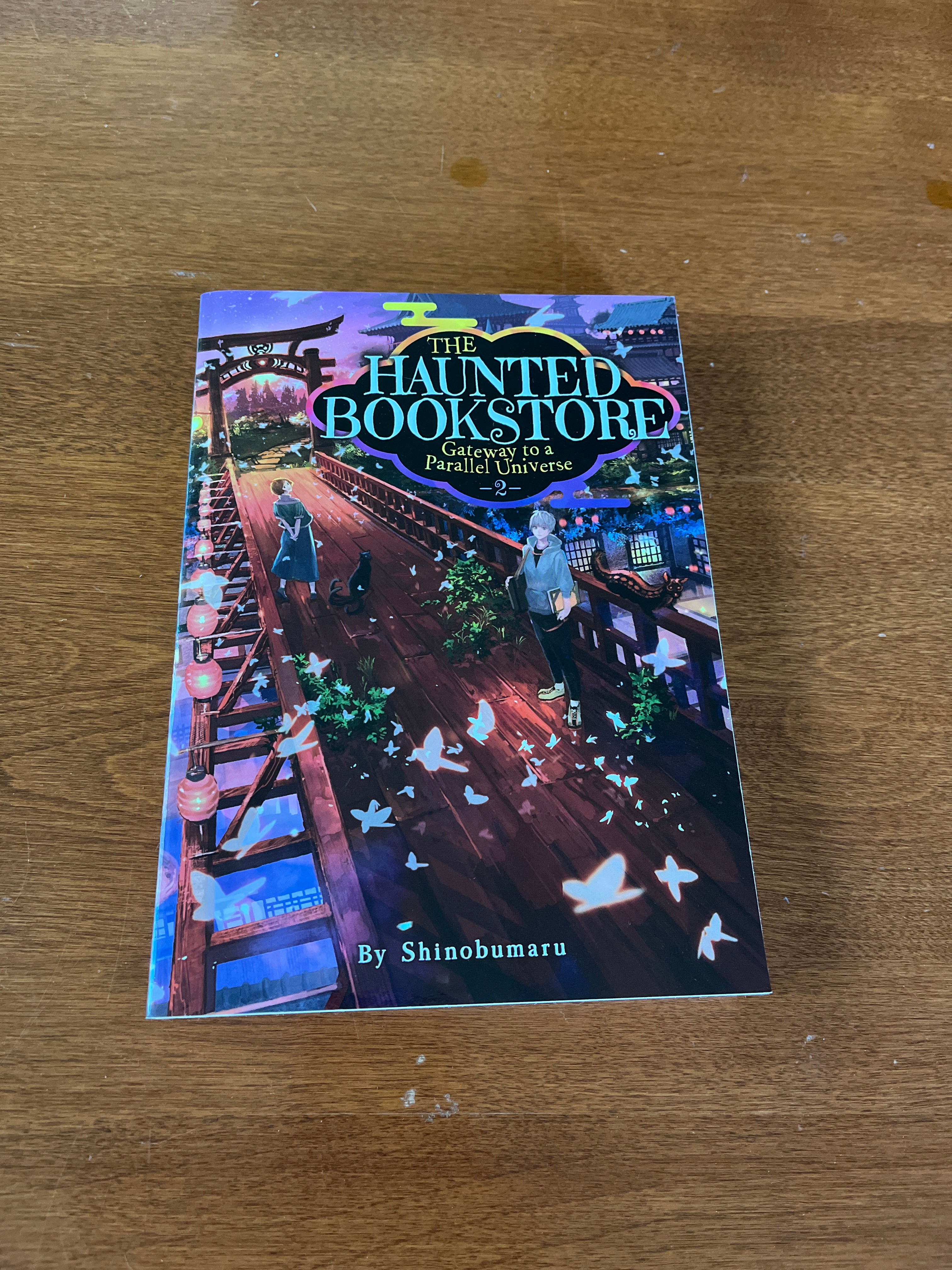 The Haunted Bookstore - Gateway to a Parallel Universe (Light Novel) Vol. 2