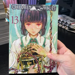 Children of the Whales, Vol. 13
