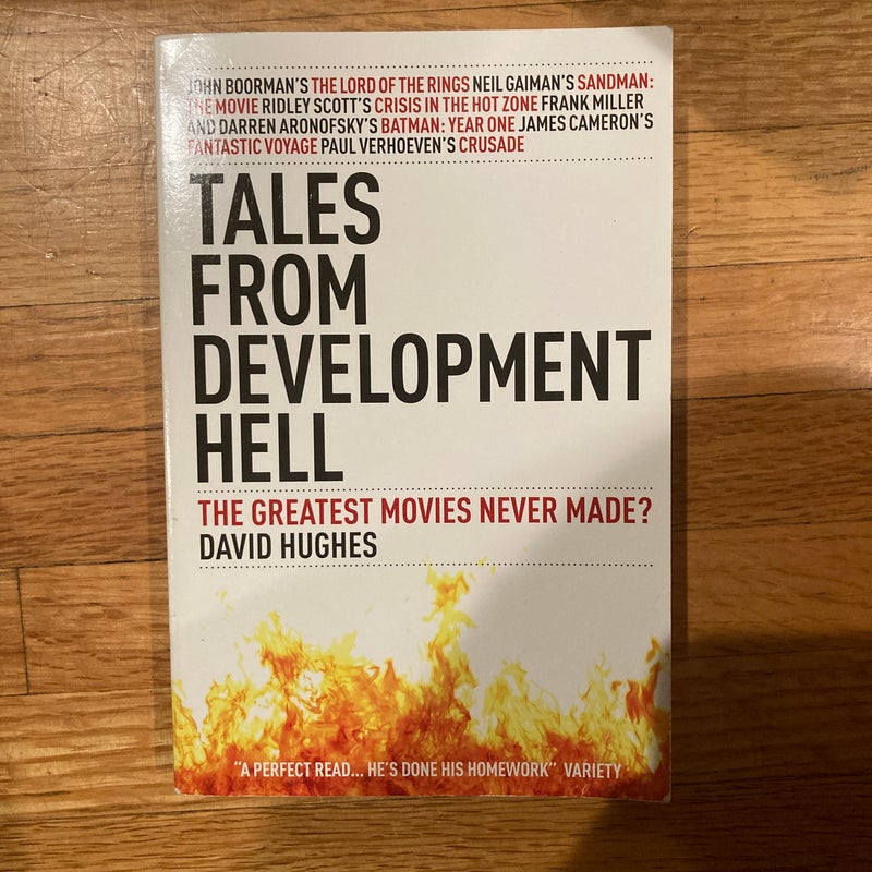 Tales from Development Hell (New Updated Edition)