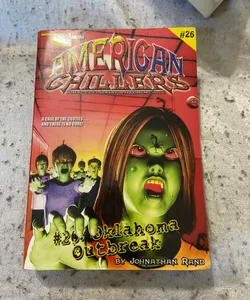American Chillers #26 Oklahoma Outbreak