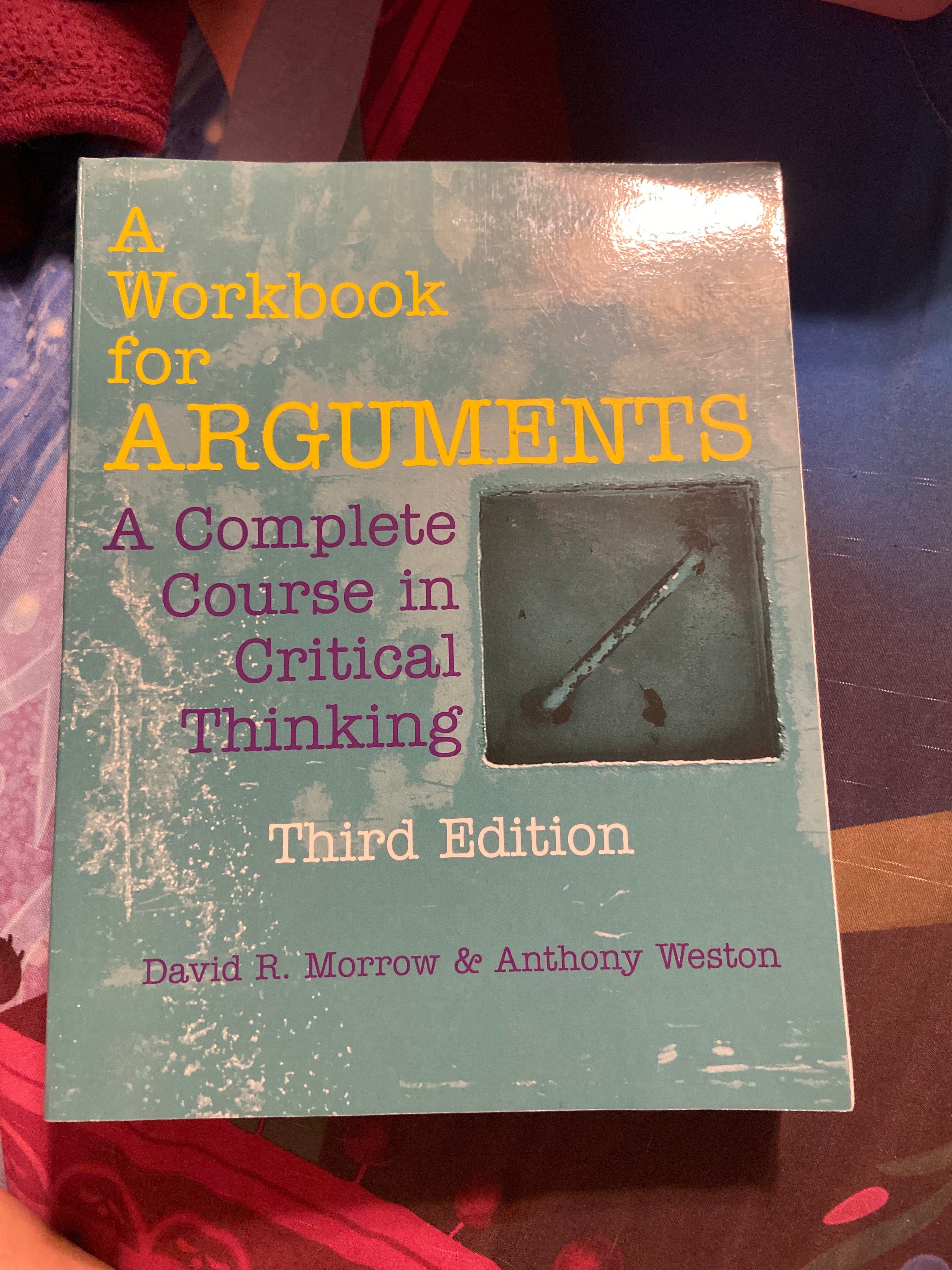 A Workbook for Arguments