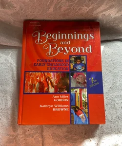 Beginnings and Beyond