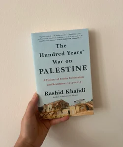 The Hundred Years' War on Palestine