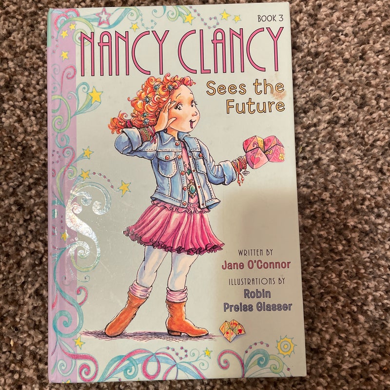 Fancy Nancy: Nancy Clancy Sees the Future