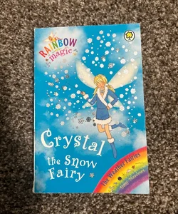 Rainbow Magic: Crystal the Snow Fairy