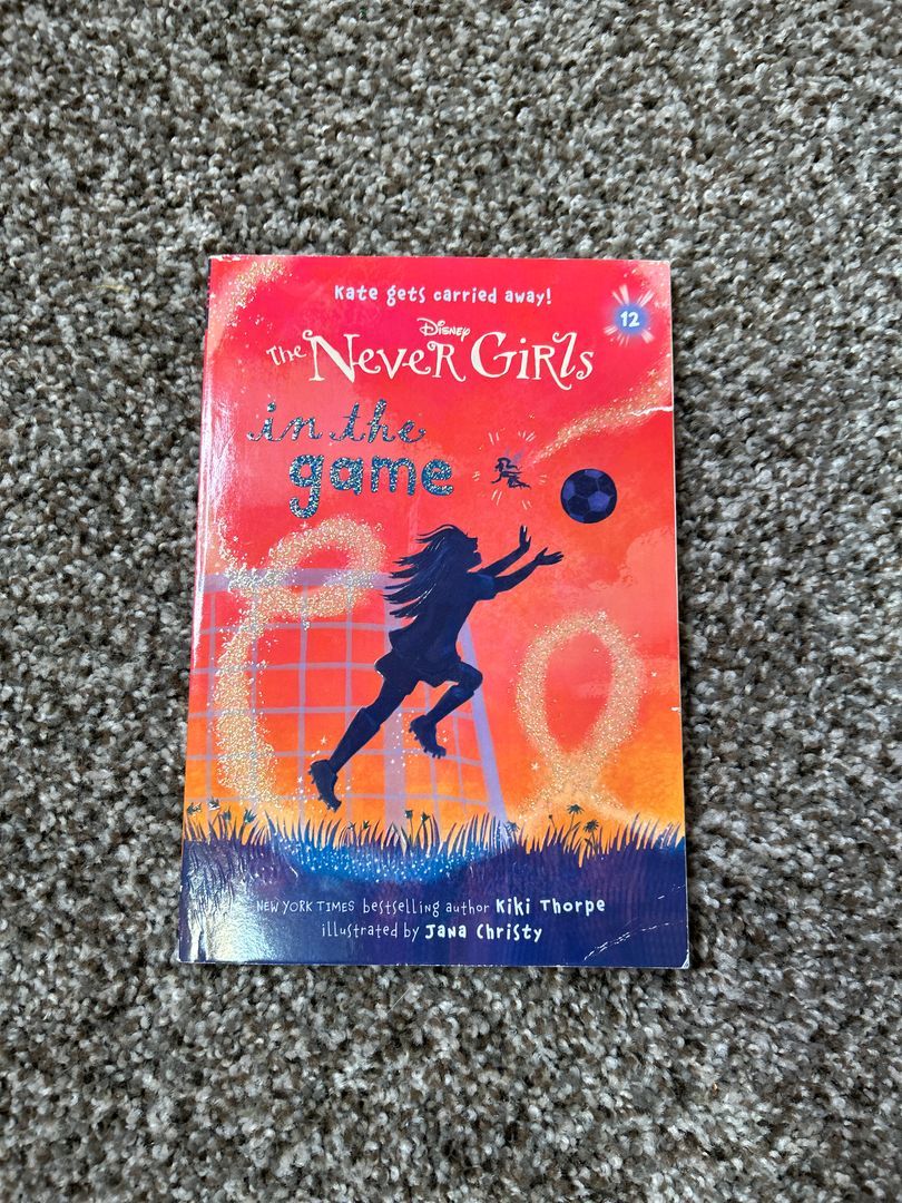 Never Girls #12: in the Game (Disney: the Never Girls)