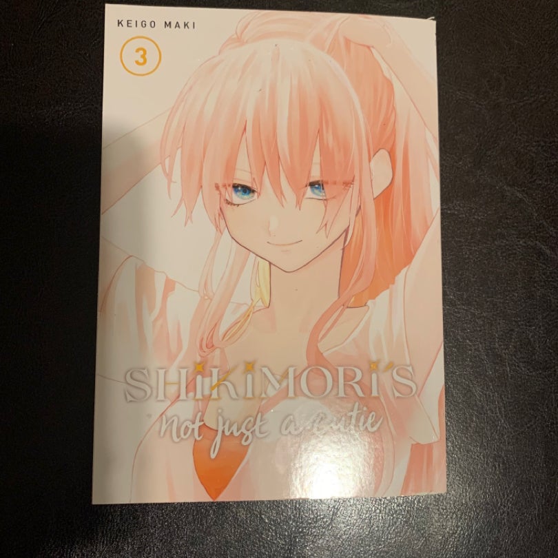 Shikimoris Not Just A Cutie 3 By Keigo Maki Paperback Pango Books 