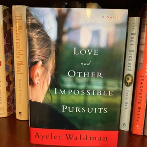 Love and Other Impossible Pursuits