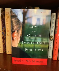 Love and Other Impossible Pursuits