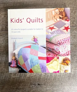 Kids Quilts in a Weekend