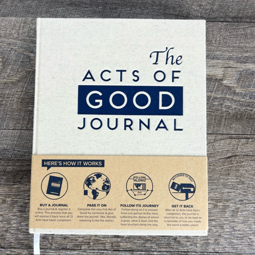 The Acts of Good Journal by Adam Benton