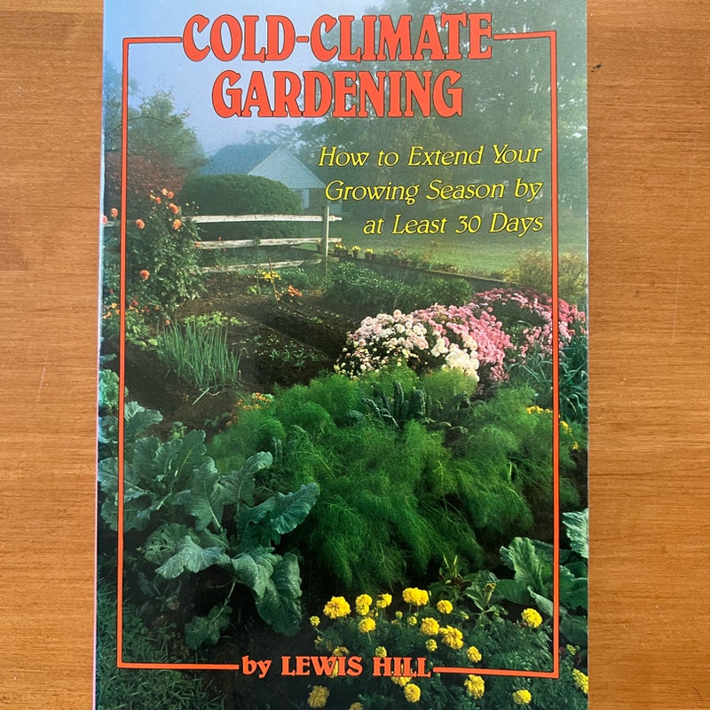 Cold-Climate Gardening