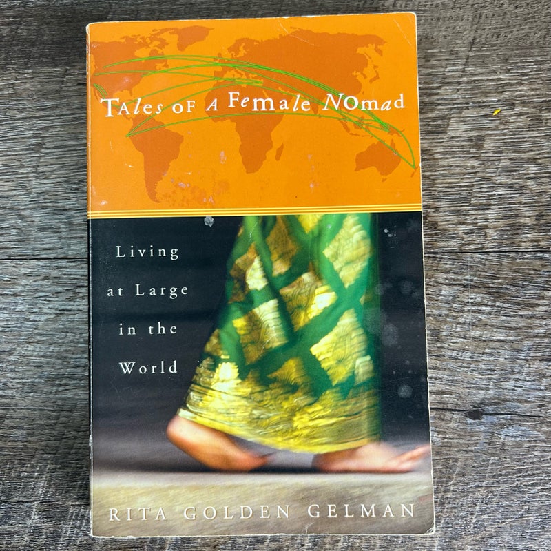 Tales of a Female Nomad