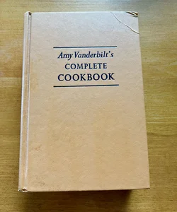 Vintage Amy Vanderbilt’s Complete Cookbook 