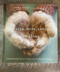 Faith Hope Love Knitting