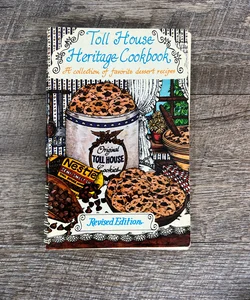 Toll House Heritage Cookbook 