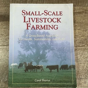 Small-Scale Livestock Farming