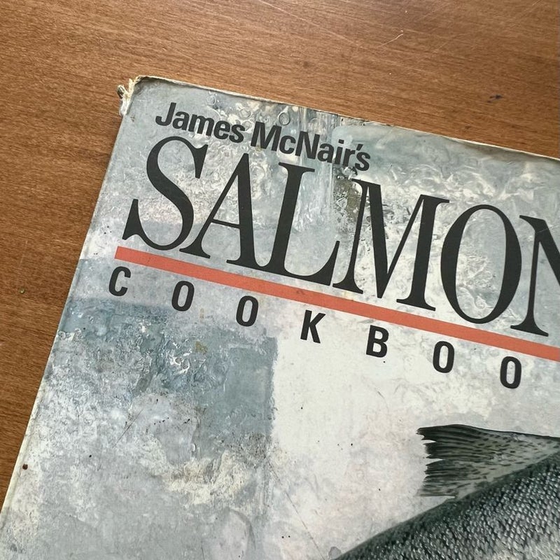 James McNair's Salmon Cookbook