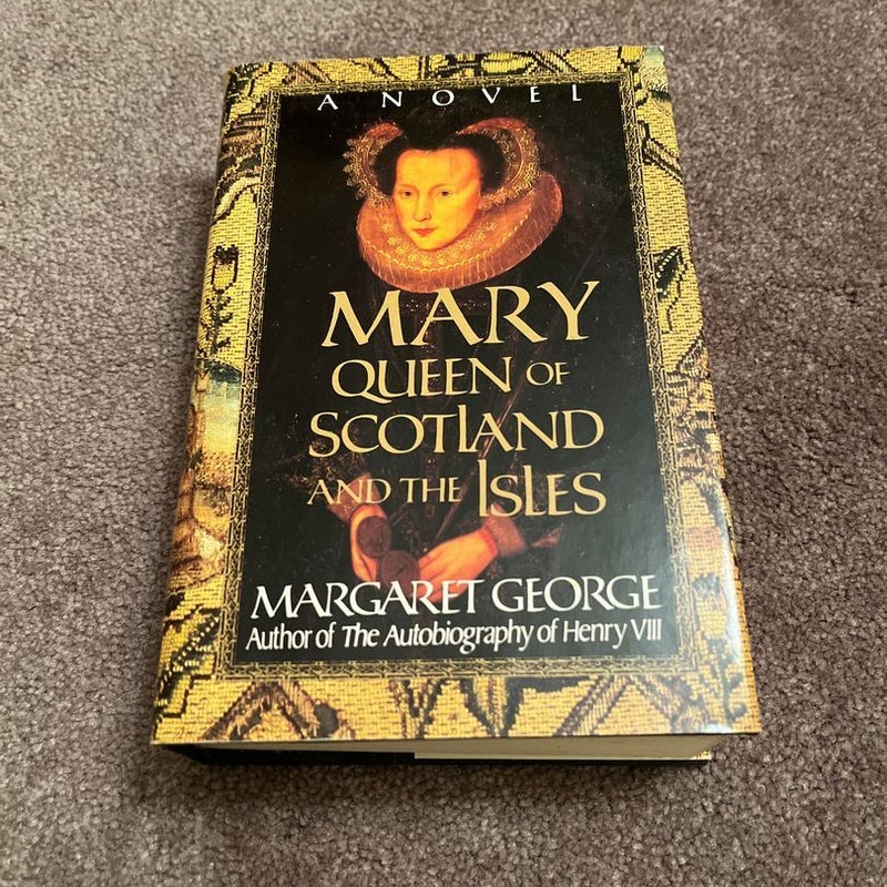Mary Queen of Scotland and the Isles