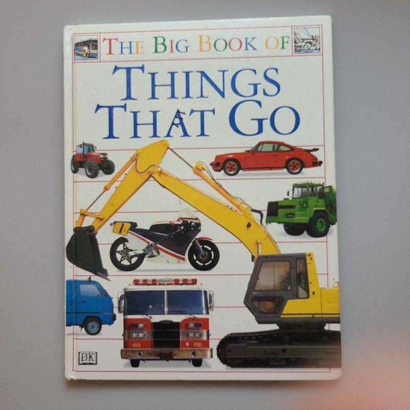 The Big Book of Things That Go